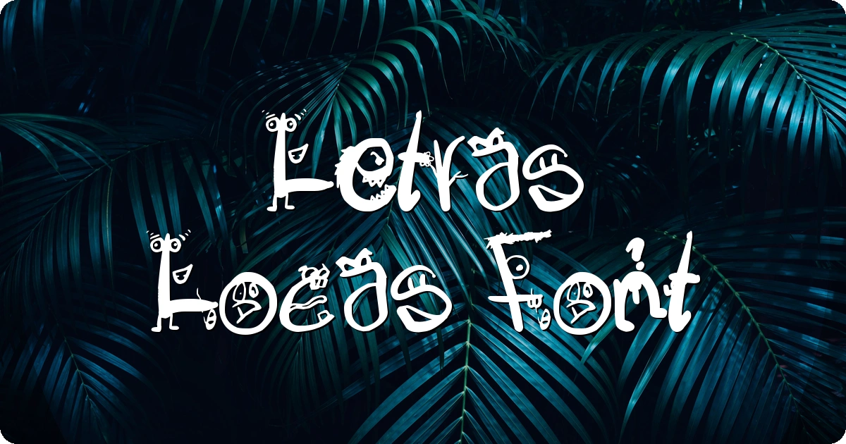 Letras Locas Font preview