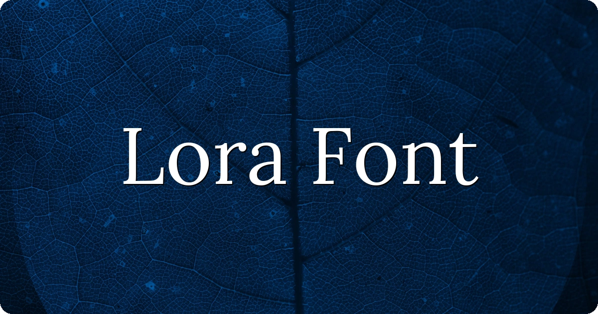 Lora Font preview