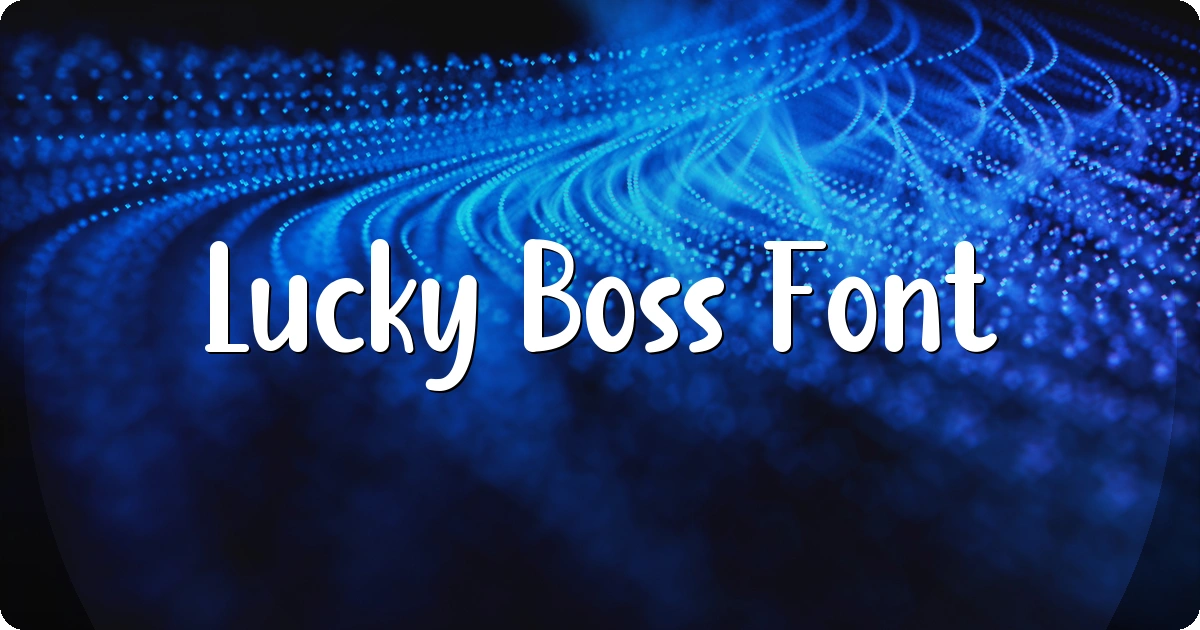Lucky Boss Font preview