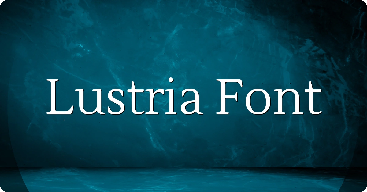Lustria Font preview