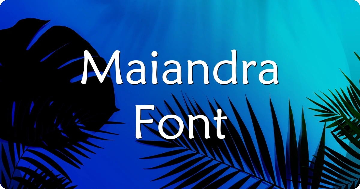 Maiandra Font preview