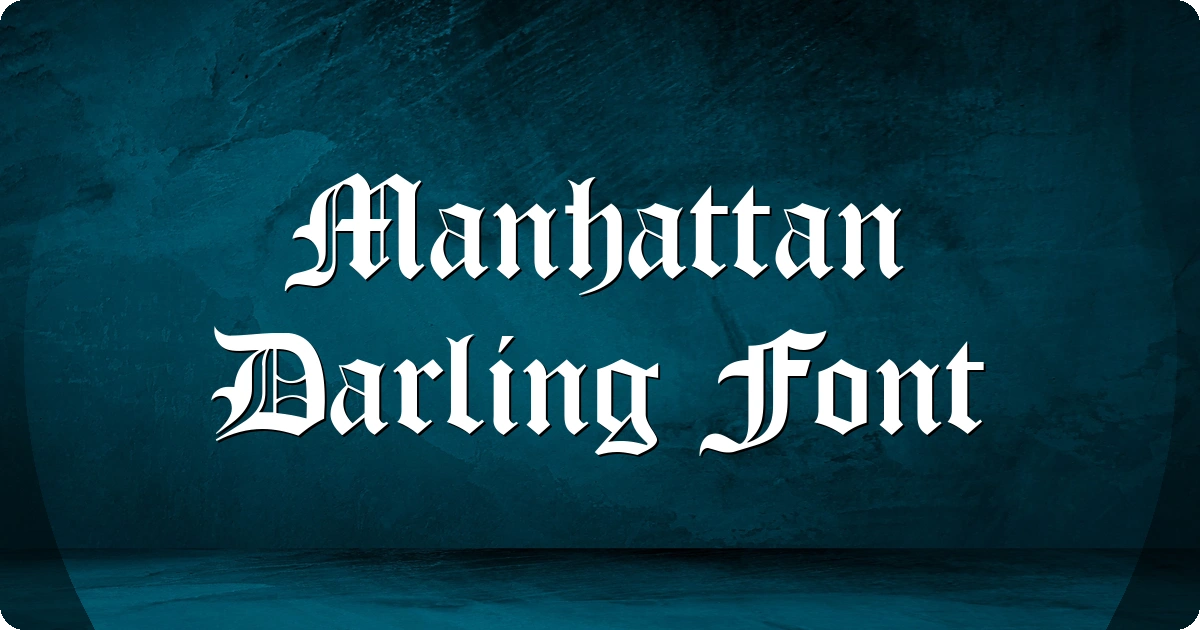 Manhattan Darling Font preview