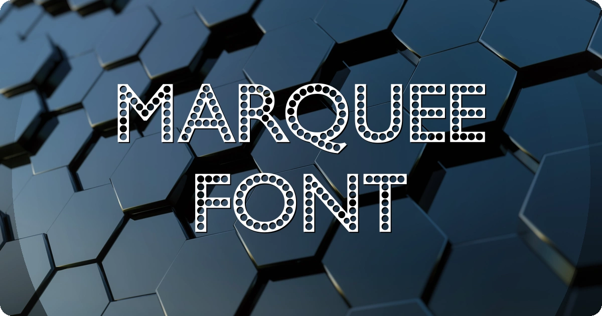 Marquee Font preview