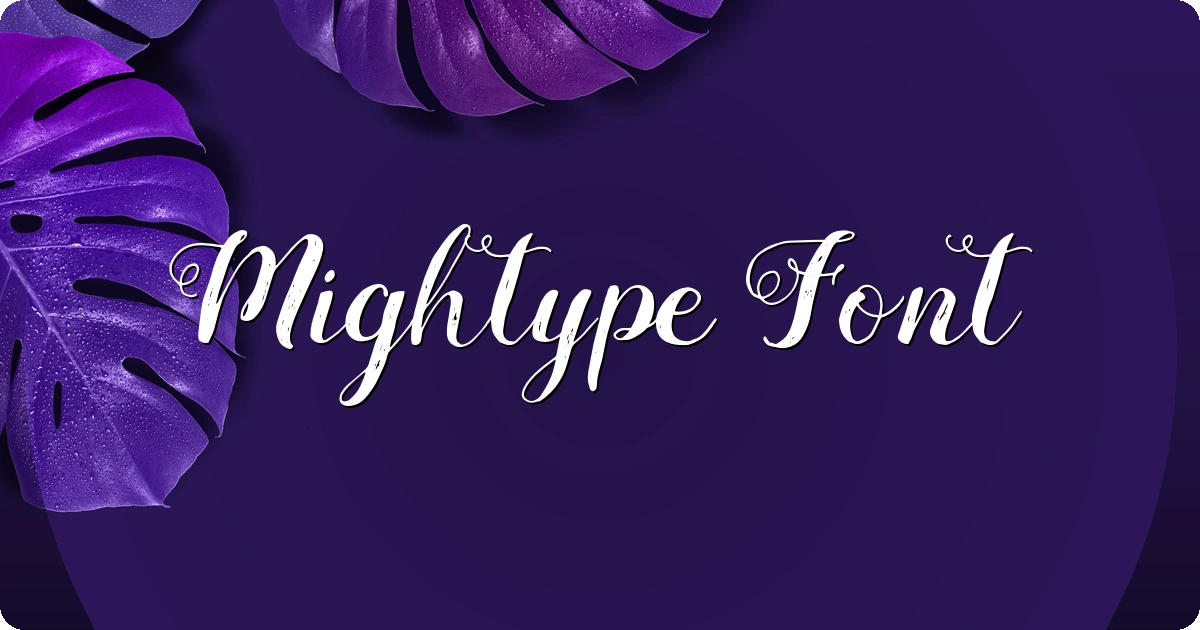 Mightype Font preview