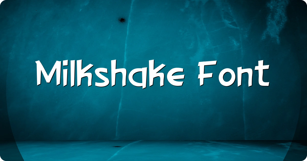 Milkshake Font preview