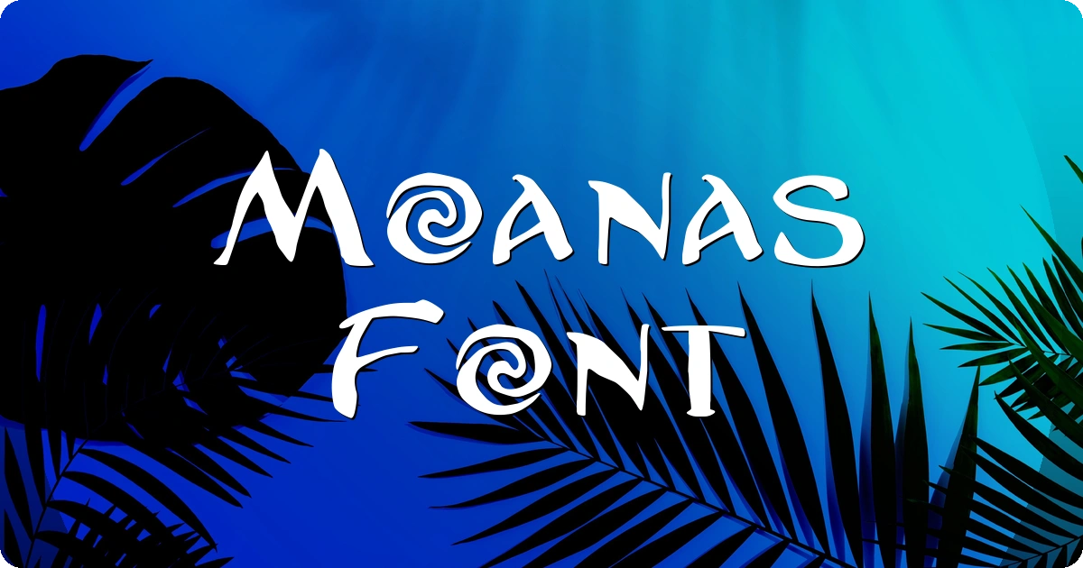 Moanas Font preview