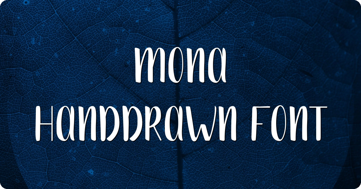 Mona Handdrawn Font preview