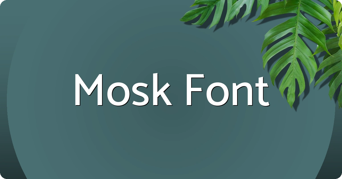 Mosk Font preview