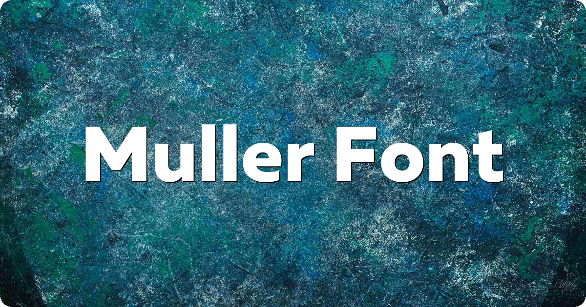 Muller Font preview