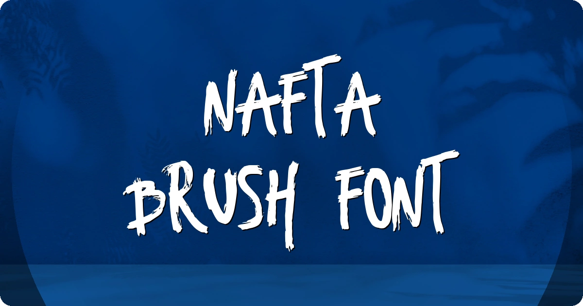Nafta Brush Font preview