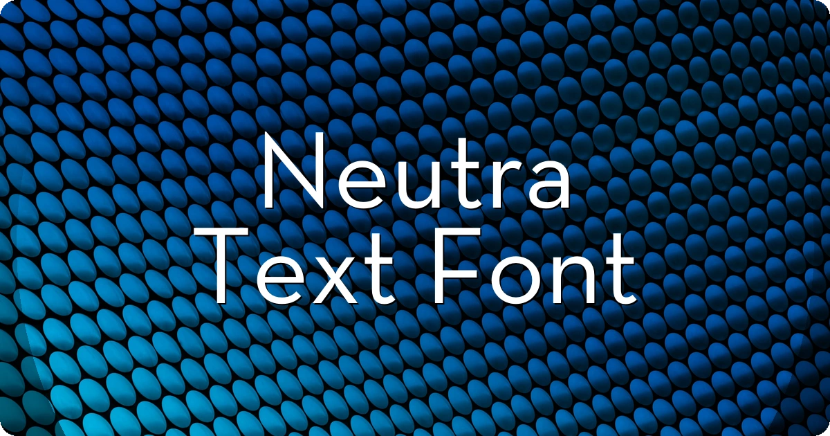 Neutra Text Font preview