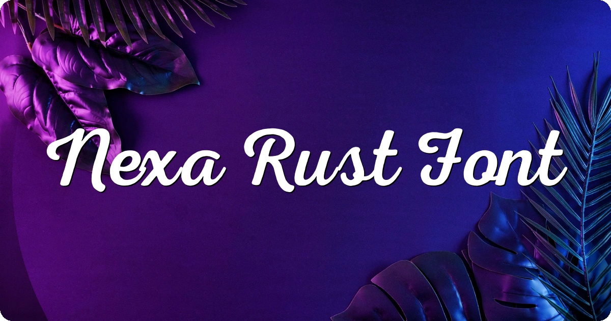Nexa Rust Font preview