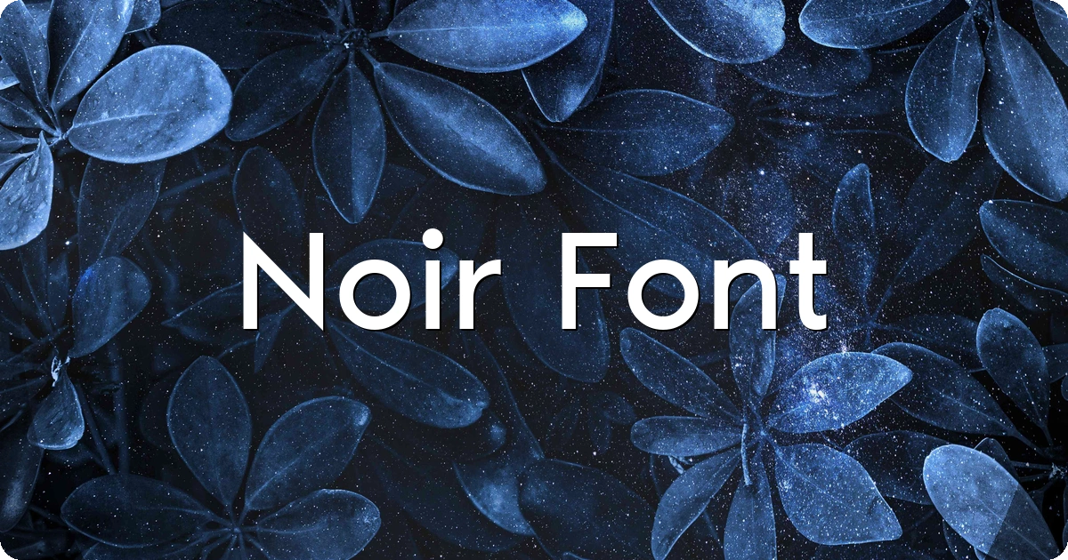 Noir Font preview