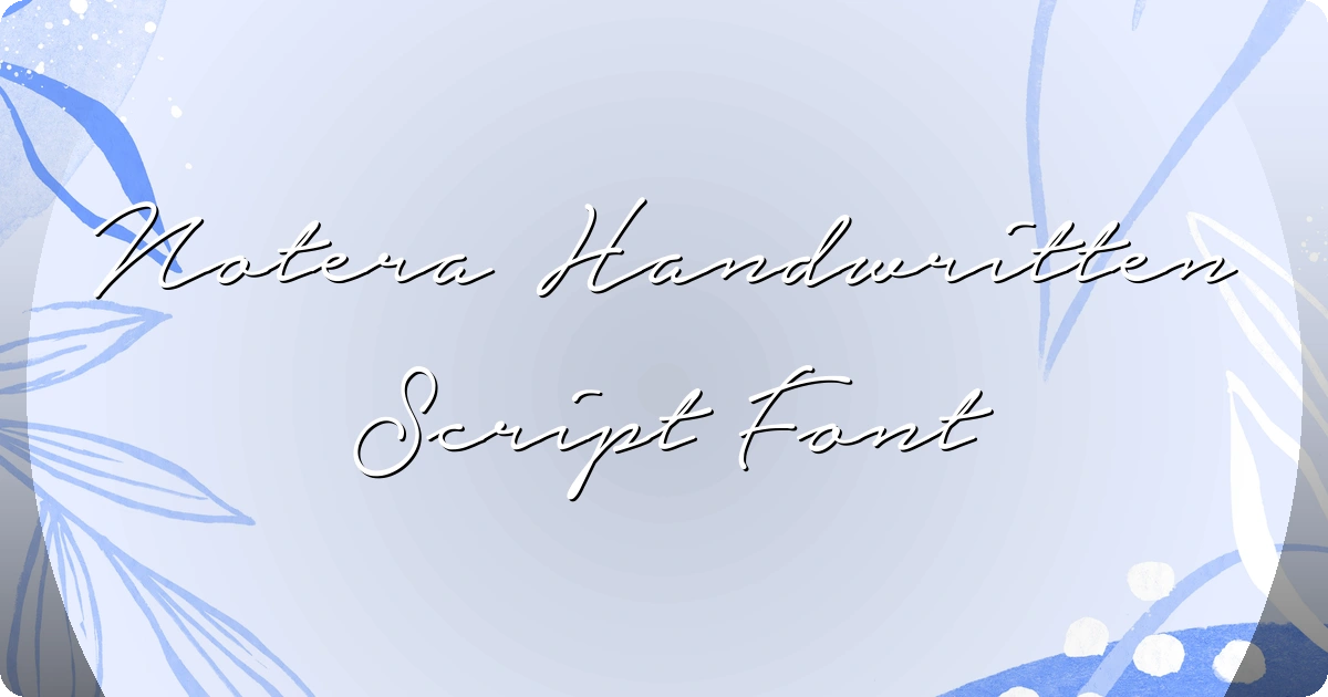 Notera Handwritten Script Font preview