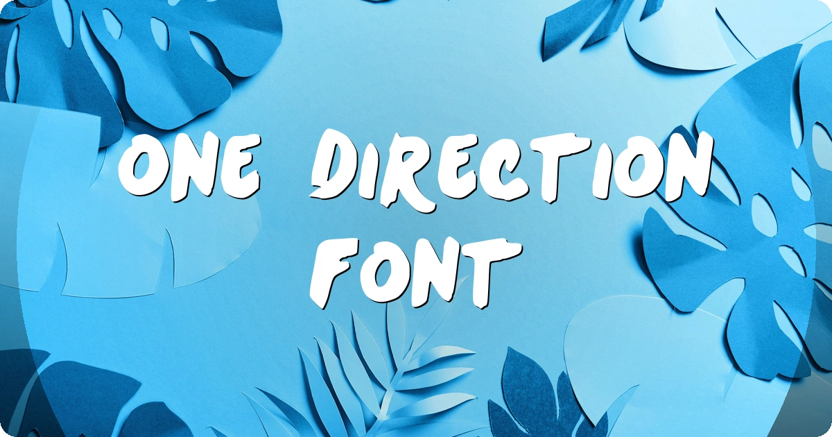 One Direction Font preview