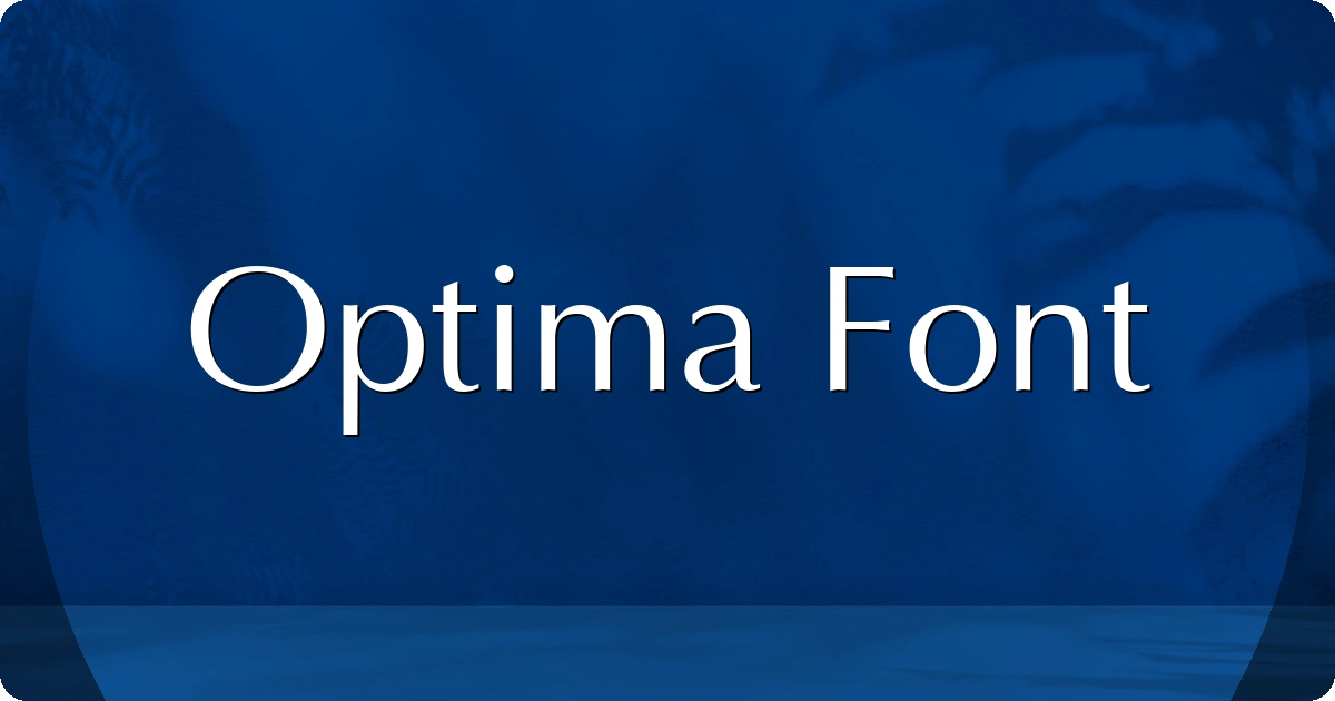Optima Font preview