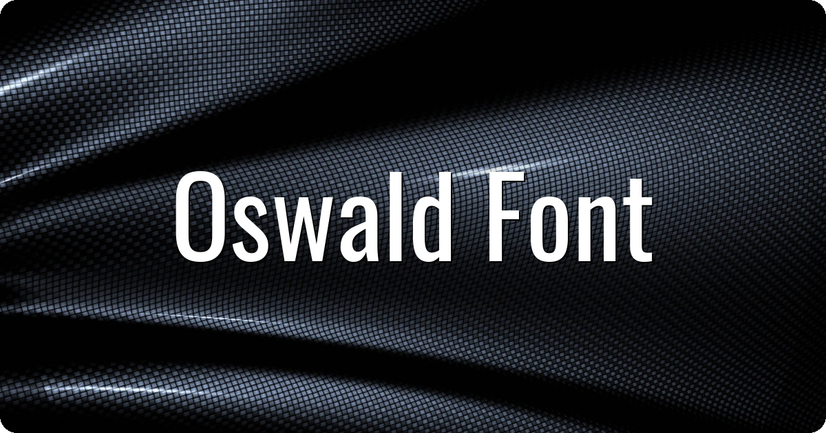 Oswald Font preview