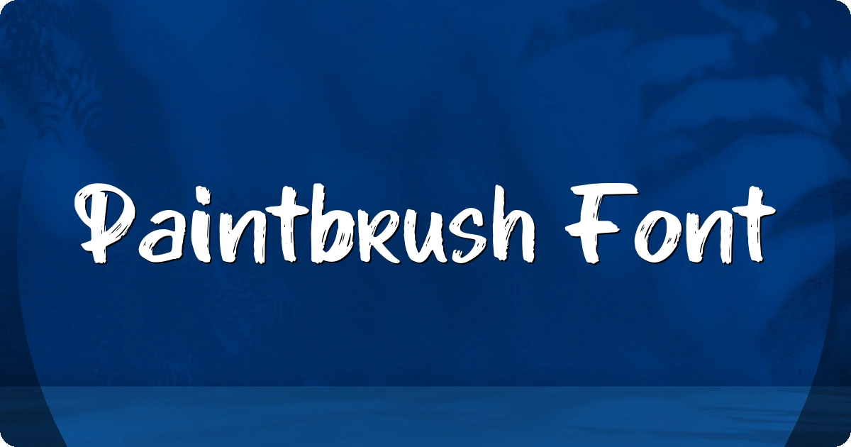 Paintbrush Font preview
