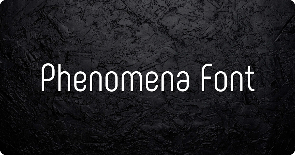 Phenomena Font preview
