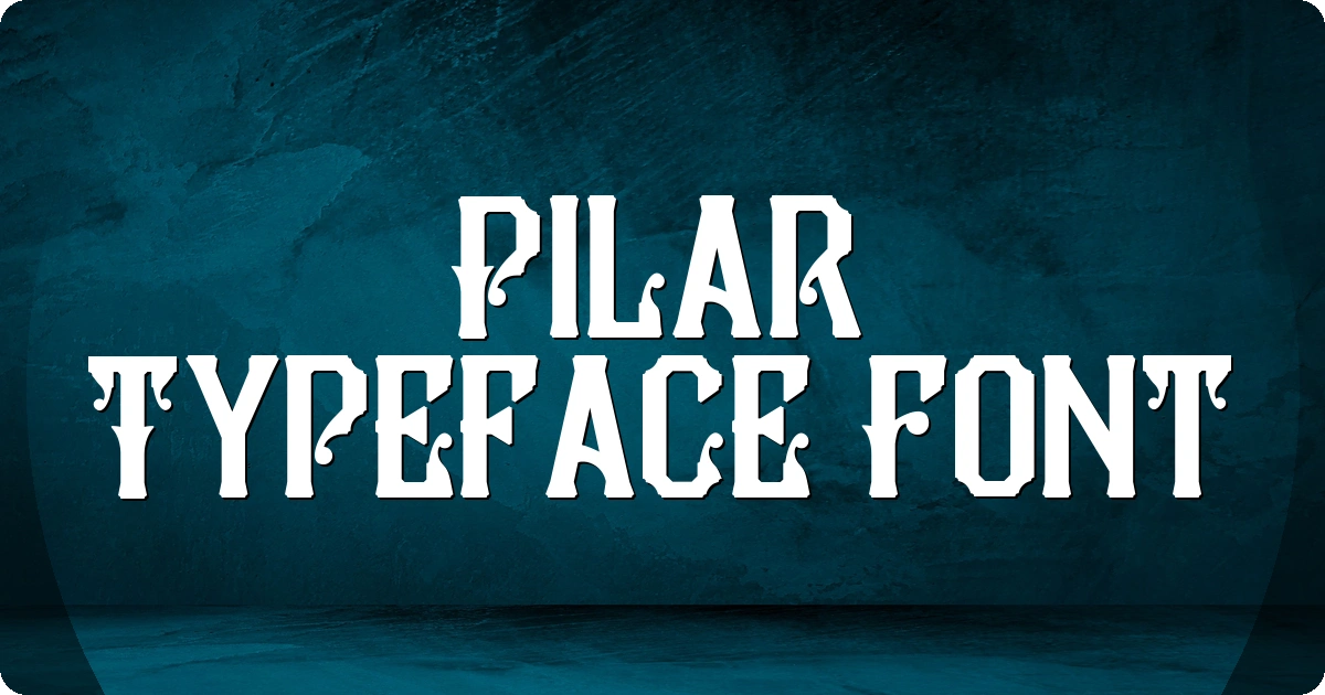 Pilar Typeface Font preview