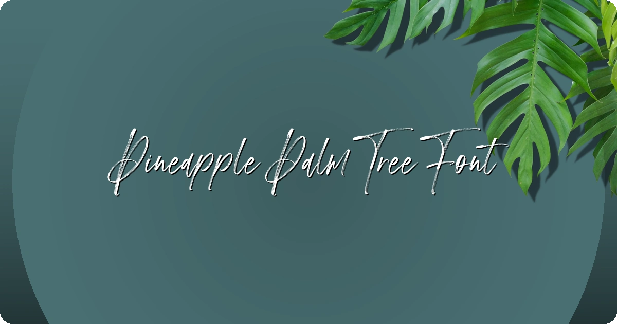 Pineapple Palm Tree Font preview