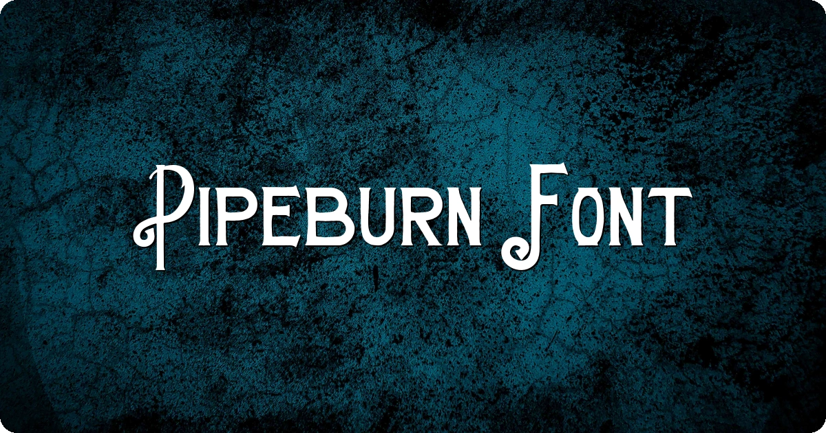 Pipeburn Font preview