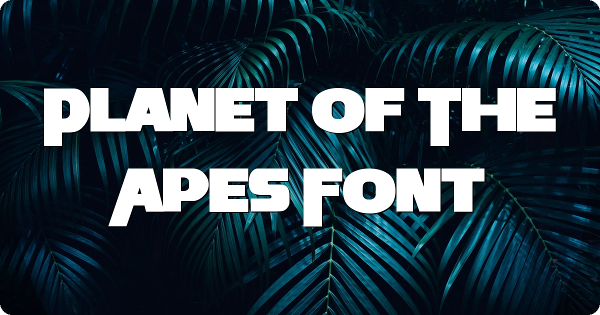 Planet Of The Apes Font preview