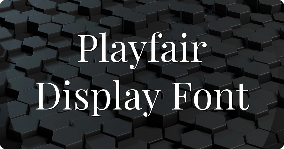 Playfair Display Font preview