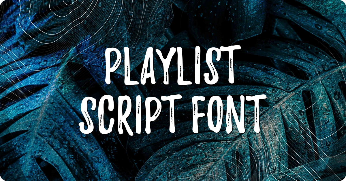 Playlist Script Font preview
