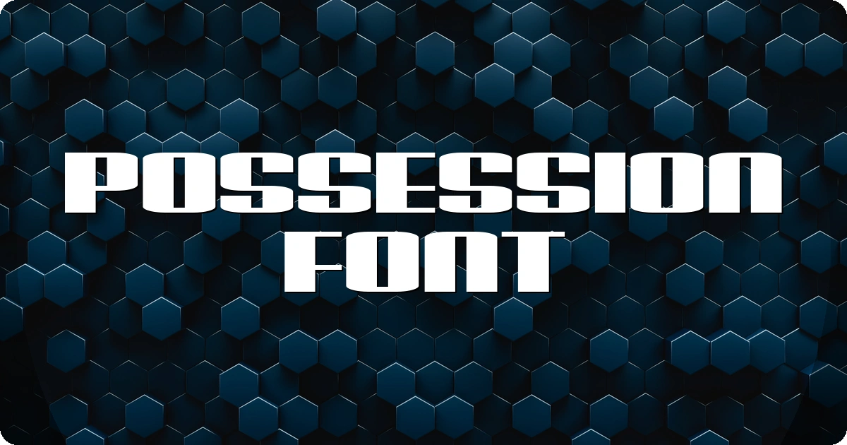 Possession Font preview