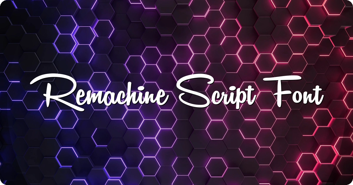 Remachine Script Font preview