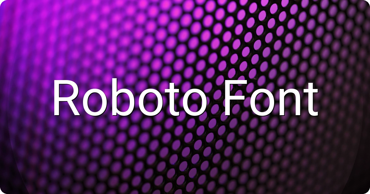 Roboto Font preview