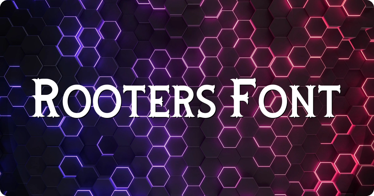 Rooters Font preview