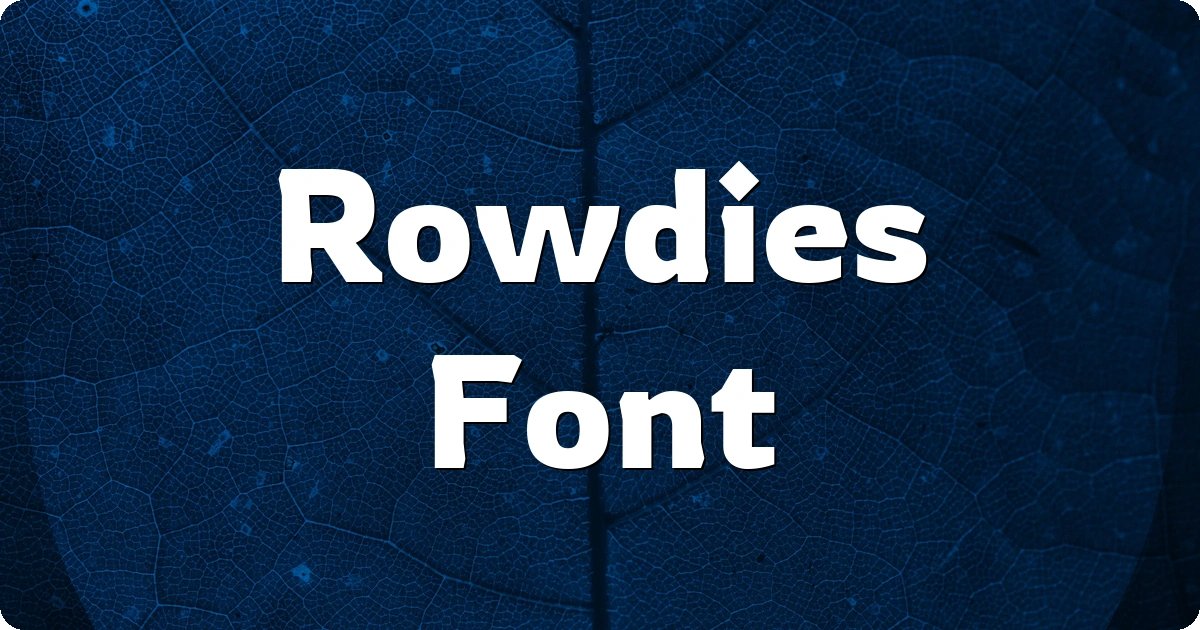 Rowdies Font preview