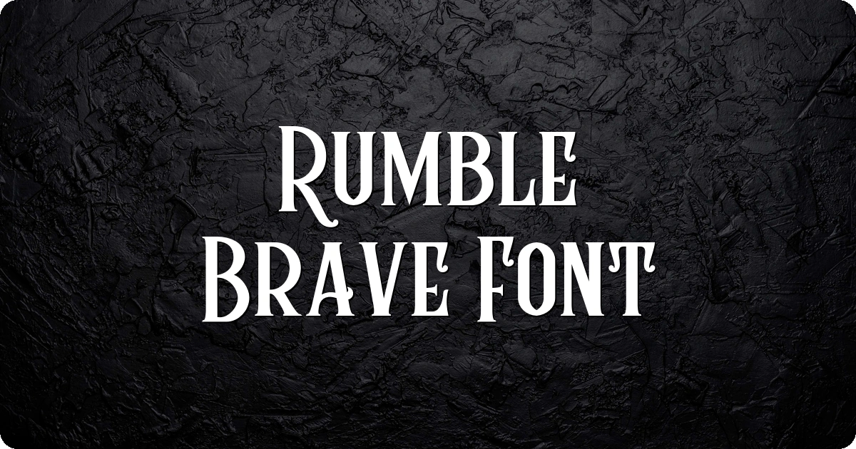 Rumble Brave Font preview