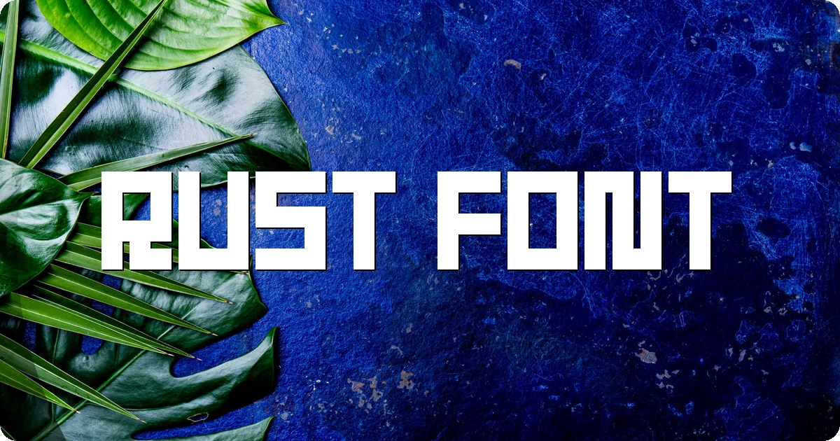 Rust Font preview