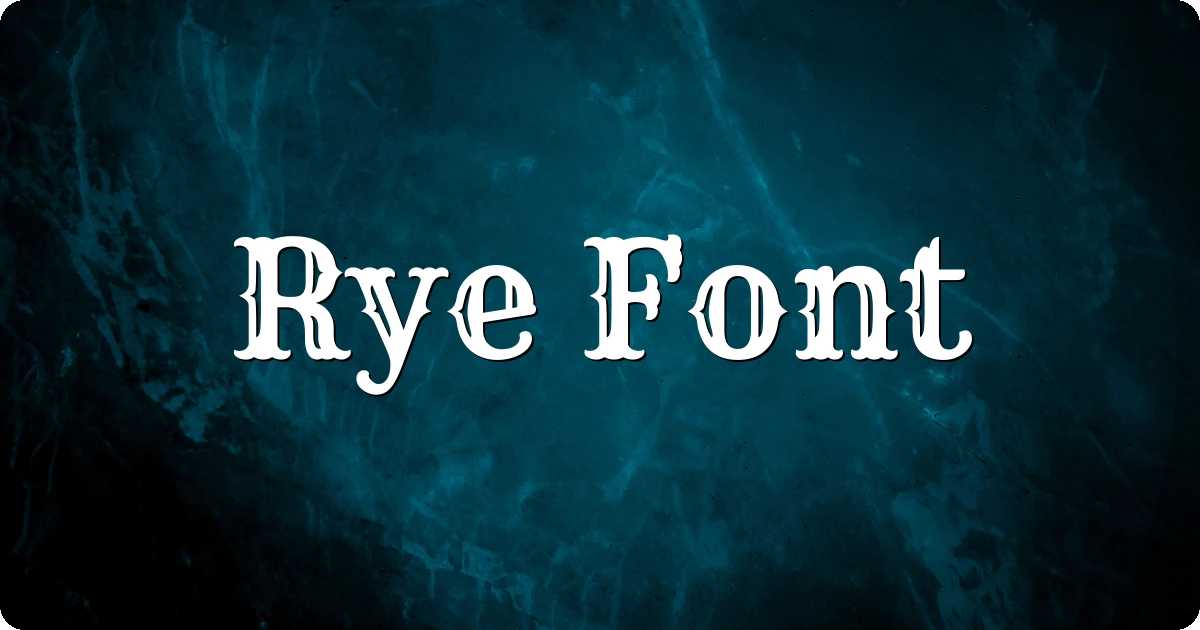 Rye Font preview