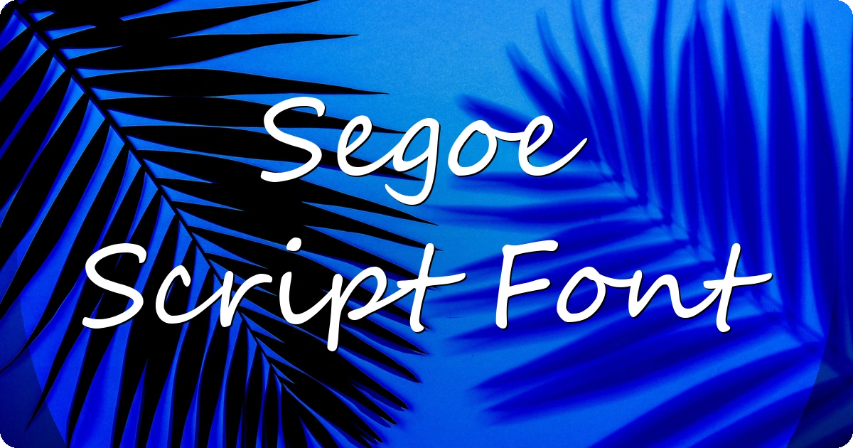 Segoe Script Font preview