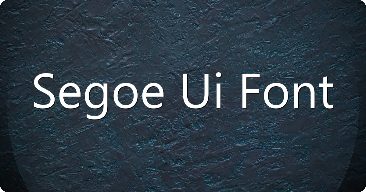 Segoe Ui Font preview
