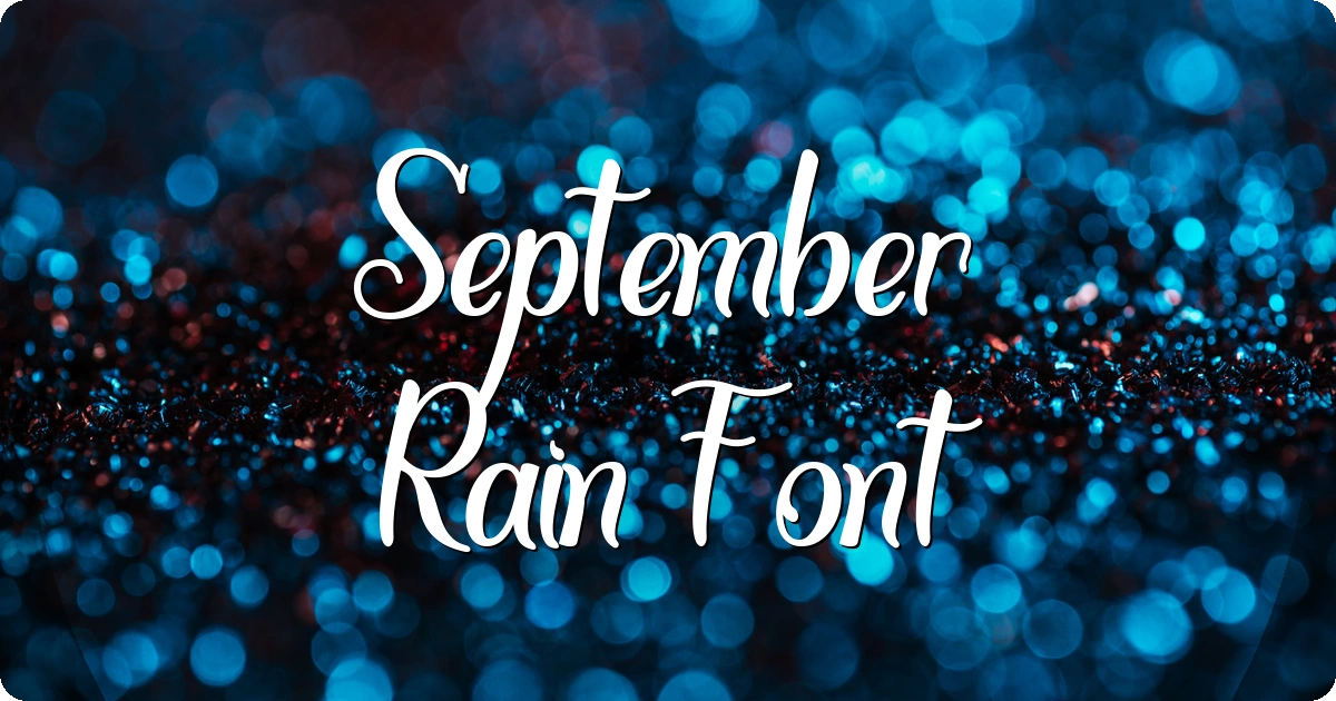 September Rain Font preview