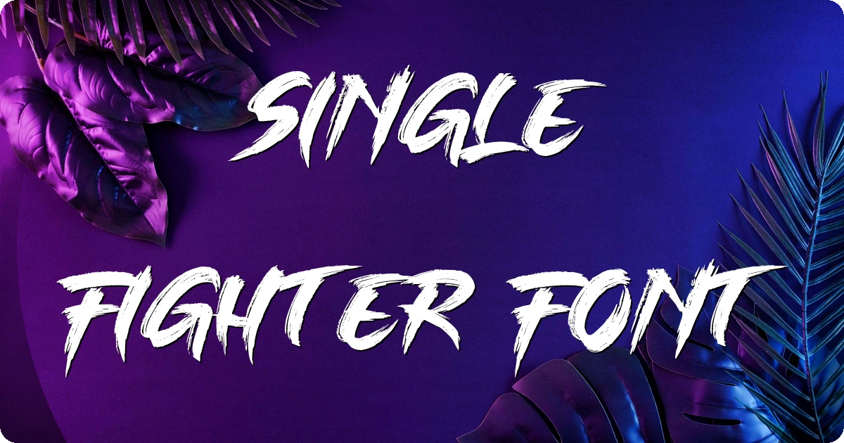 Single Fighter Font preview