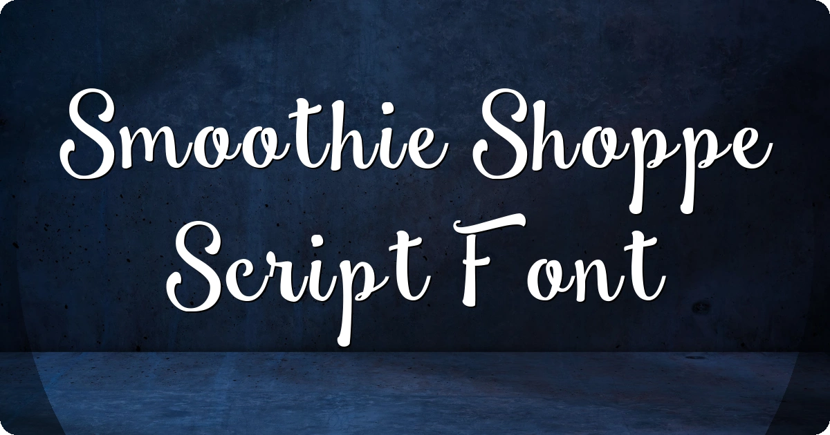 Smoothie Shoppe Script Font preview
