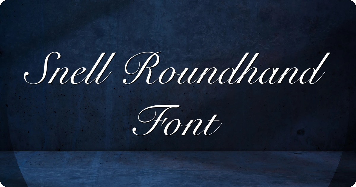 Snell Roundhand Font preview