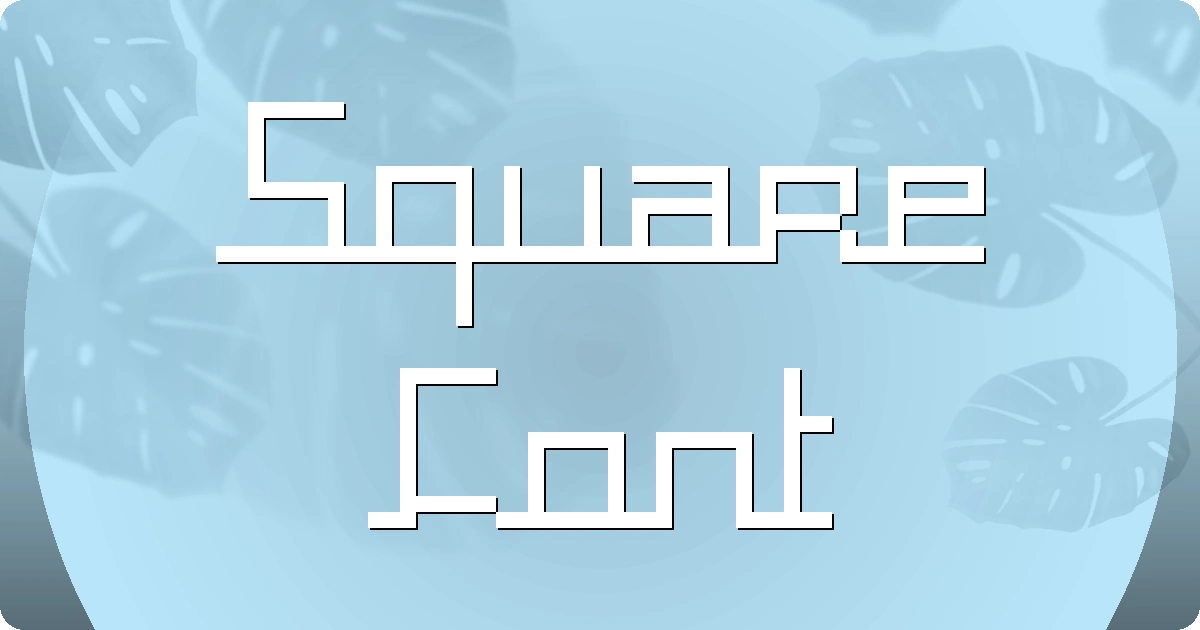 Square Font preview