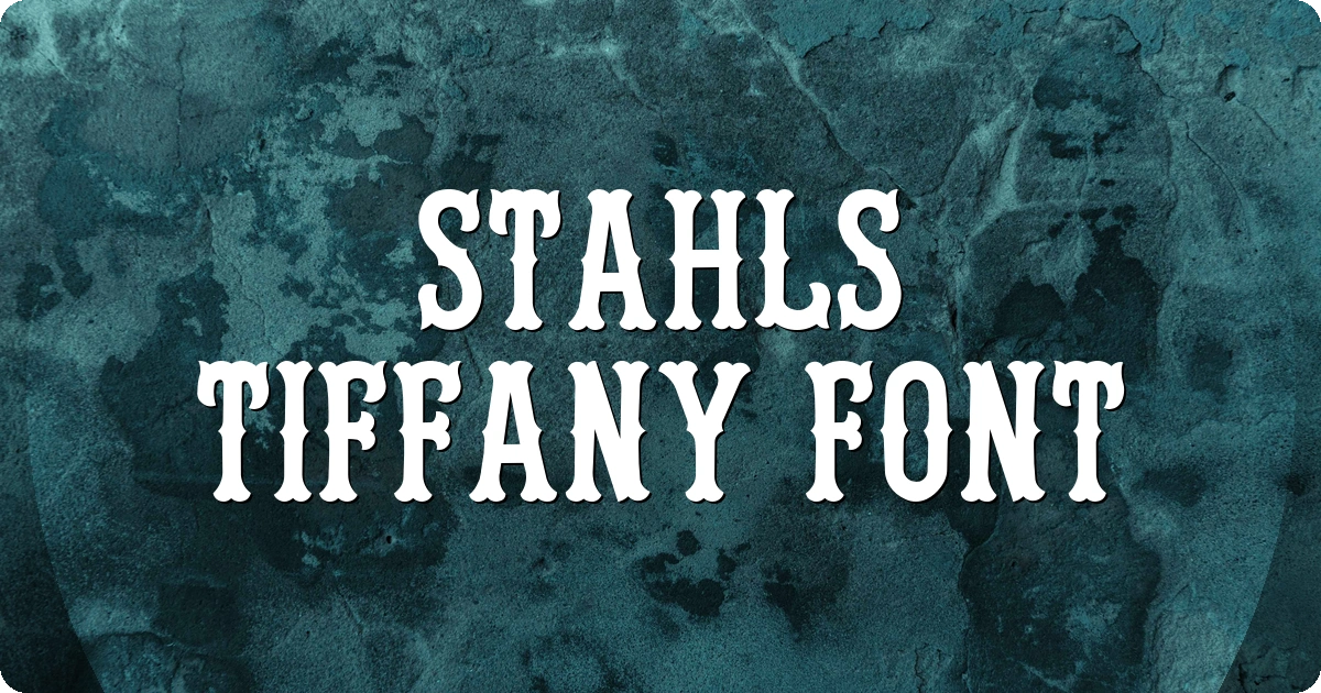Stahls Tiffany Font preview