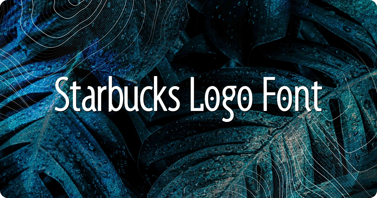 Starbucks Logo Font preview