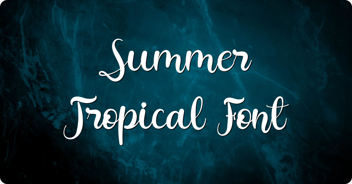 Summer Tropical Font preview