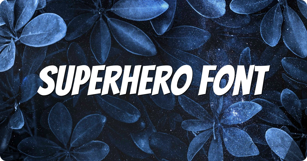 Superhero Font preview