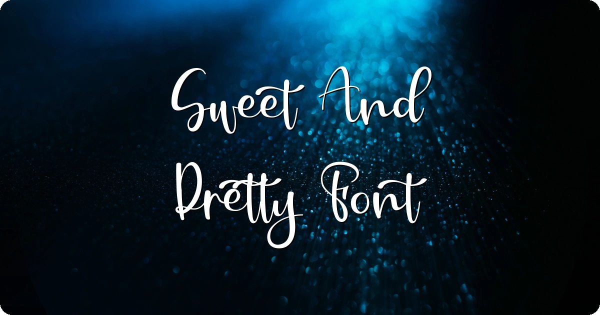 Sweet And Pretty Font preview
