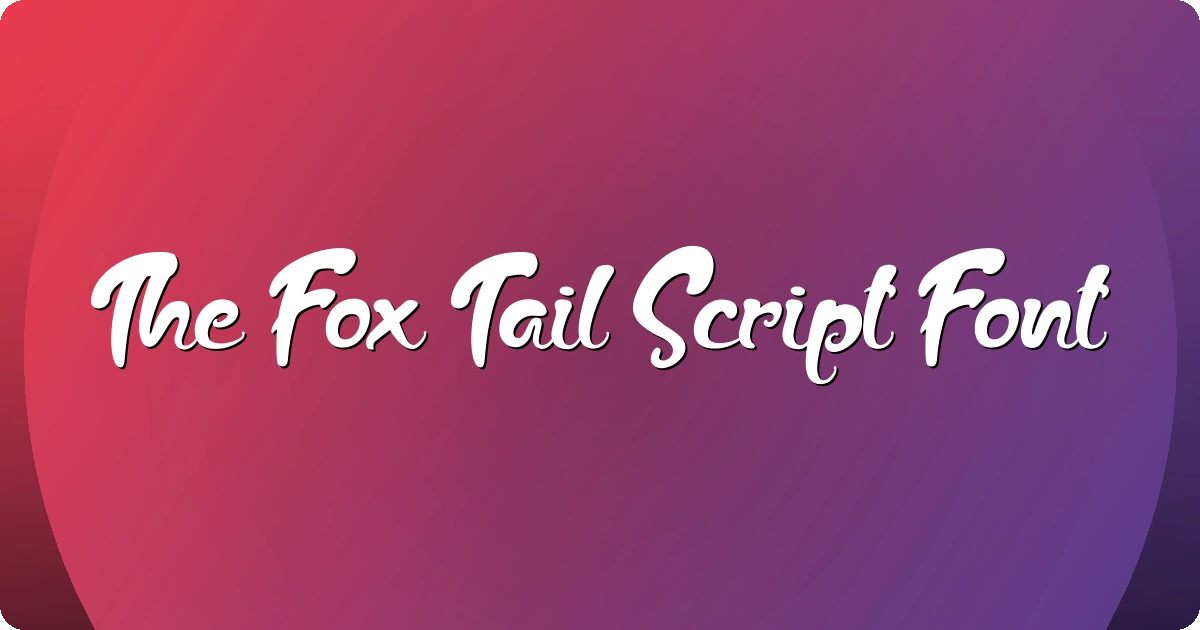 The Fox Tail Script Font preview